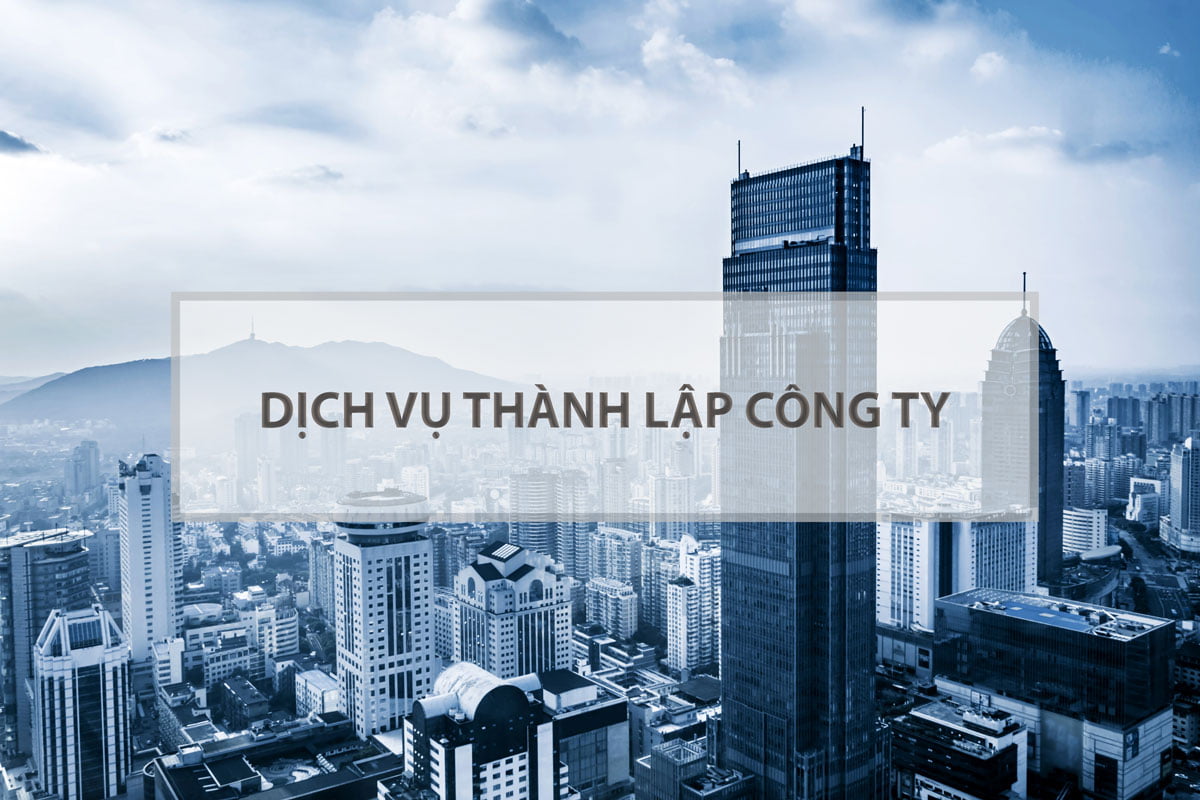 Dịch vụ thành lập công ty