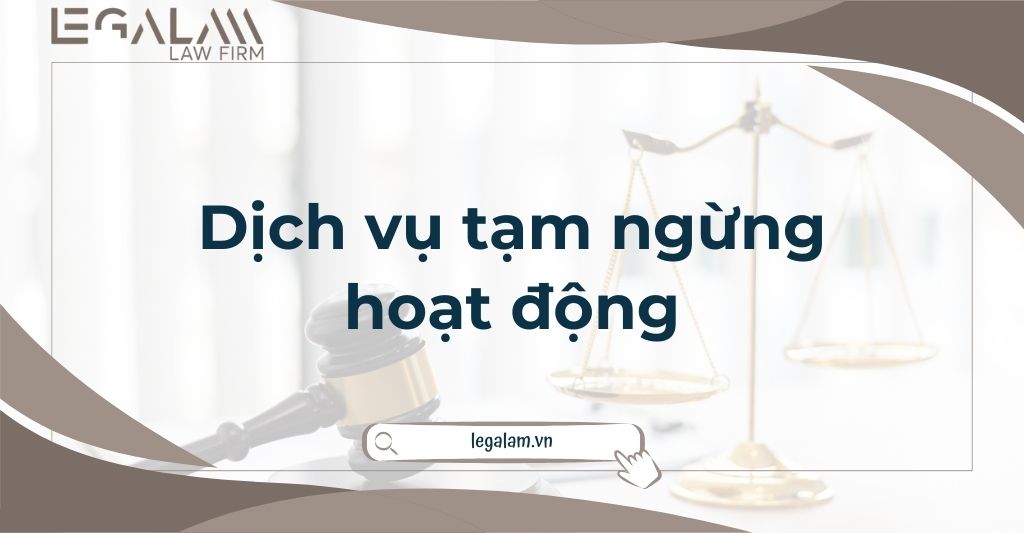 Dịch vụ tạm ngừng hoạt động