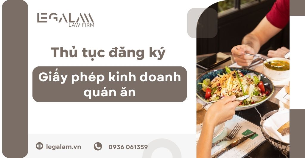 Thủ tục đăng ký Giấy phép kinh doanh quán ăn