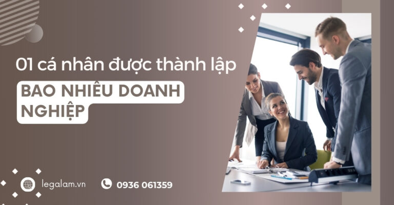 Một cá nhân được thành lập bao nhiêu doanh nghiệp