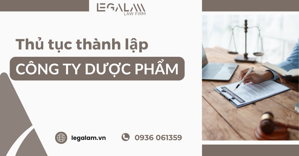 Thủ tục thành lập công ty dược phẩm