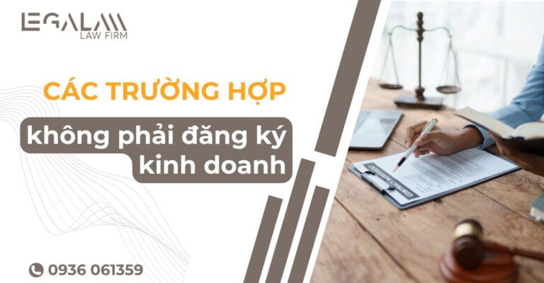 Các trường hợp không phải đăng ký kinh doanh